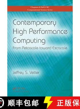 【3-4周达】Contemporary High Performance Computing: From Petascale toward Exascale [9781466568341]