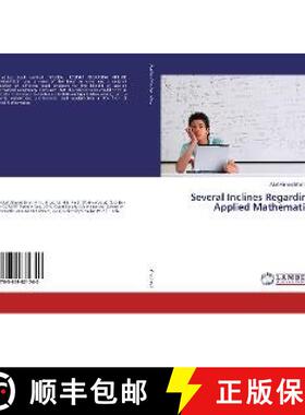 预订 Several Inclines Regarding Applied Mathematics [9783659871740]