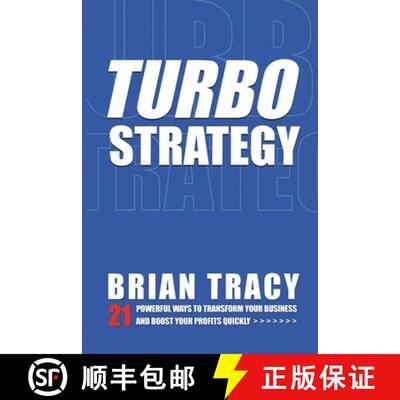 【3-4周达】The Turbostrategy: 21 Powerful Ways to Transform Your Business and Boost Your Profits Quickly [9780814413289]