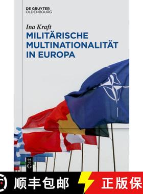预订 Militärische Multinationalität in Europa [9783111534404]