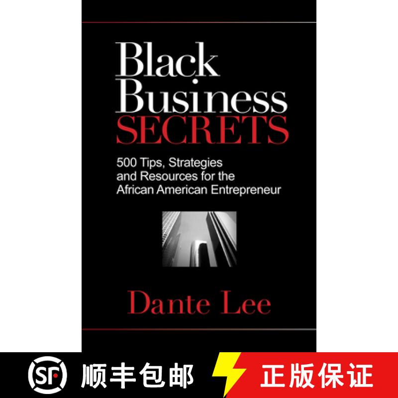 【3-4周达】Black Business Secrets: 500 Tips, Strategies, and Resources for the African American Entre... [9781401929541]