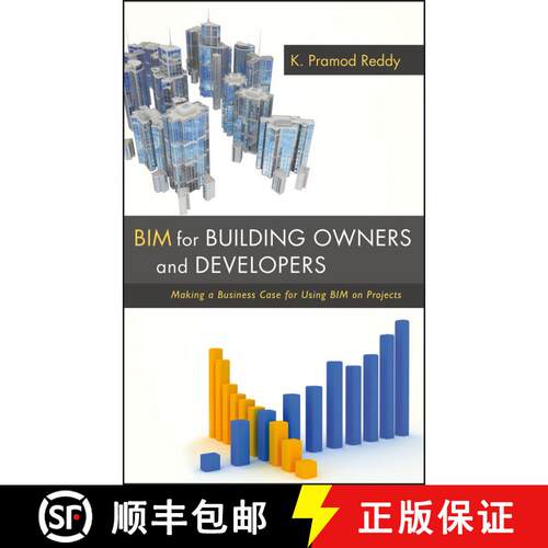 【3-4周达】精装 Bim For Building Owners And Developers: Making A Business Case For Using Bim On Proje... [9780470905982]