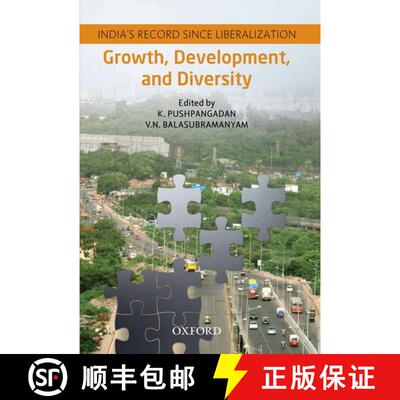 预订 精装 Growth, Development, and Diversity: India's Record since Liberalization [9780198077992]