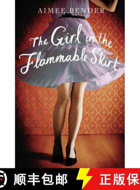 【3-4周达】The Girl in the Flammable Skirt [9780099558842]