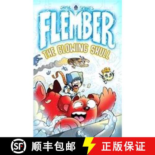 Flember 3: The Glowing Skull (from the million-selling Jamie Smart, Illustrator of the Year) [9781788451505]