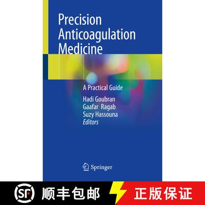 【3-4周达】Precision Anticoagulation Medicine: A Practical Guide [9783030257811]
