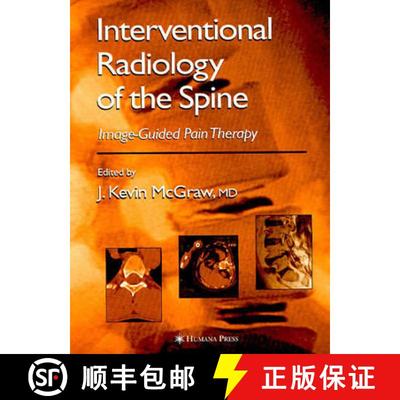 【3-4周达】Interventional Radiology of the Spine: Image-Guided Pain Therapy [9781588291981]