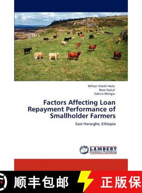 预订 Factors Affecting Loan Repayment Performance of Smallholder Farmers [9783848439393]