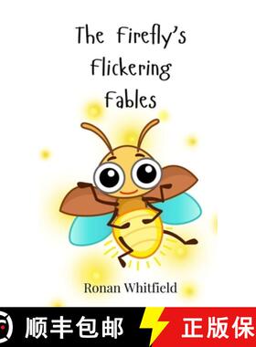 【3-4周达】The Firefly's Flickering Fables [9783690742184]
