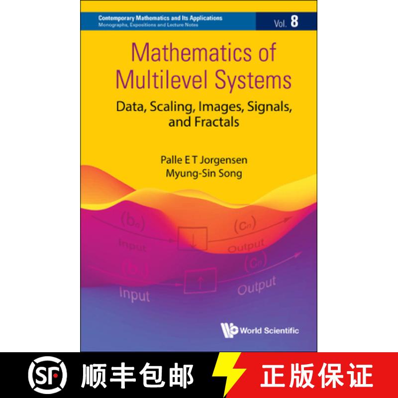 【3-4周达】Mathematics of Multi-Level Systems: Data, Scaling, Images, Signals, and Fractals [9789811268977]