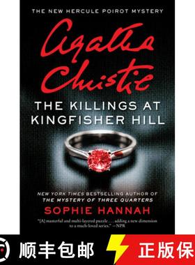 预订 The Killings at Kingfisher Hill: The New Hercule Poirot Mystery [9780062792389]