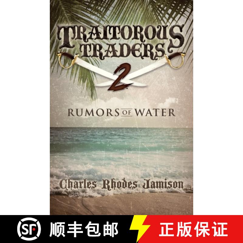 【3-4周达】Traitorous Traders Rumors Of Water [9780999710845]