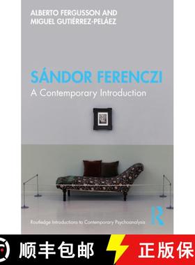 【3-4周达】Sándor Ferenczi: A Contemporary Introduction [9780367426767]