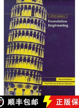 【3-4周达】A Short Course in Foundation Engineering [9780727727510]