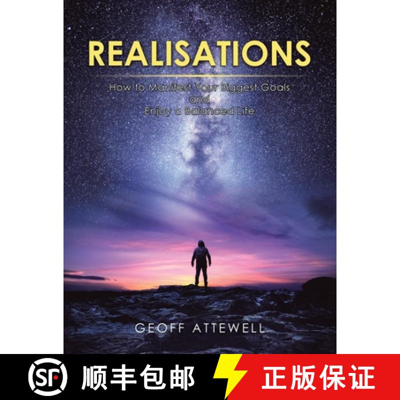 【2-3周达】Realisations: How to Manifest Your Biggest Goals and Enjoy a Balanced Life [9781982282684]