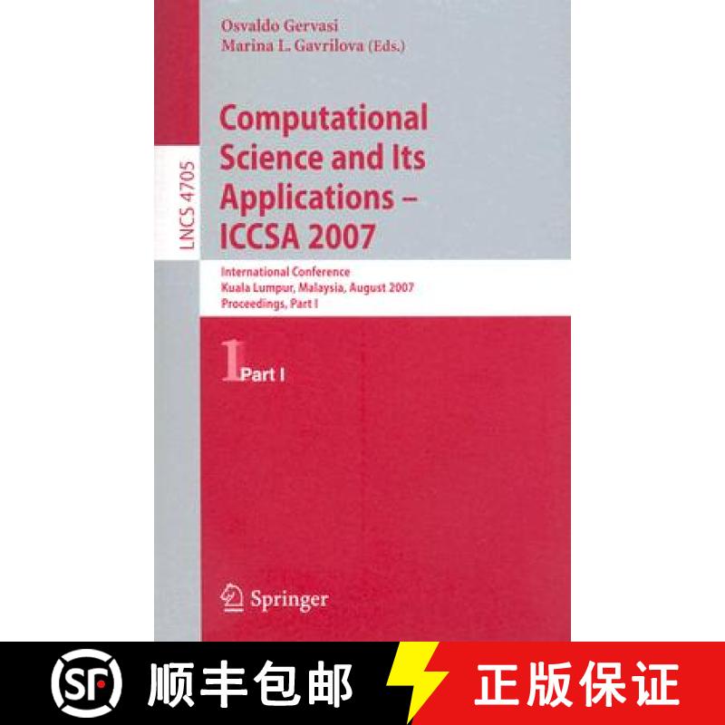 【3-4周达】Computational Science and Its Applications - ICCSA 2007: International Conference, Kuala L... [9783540744689]