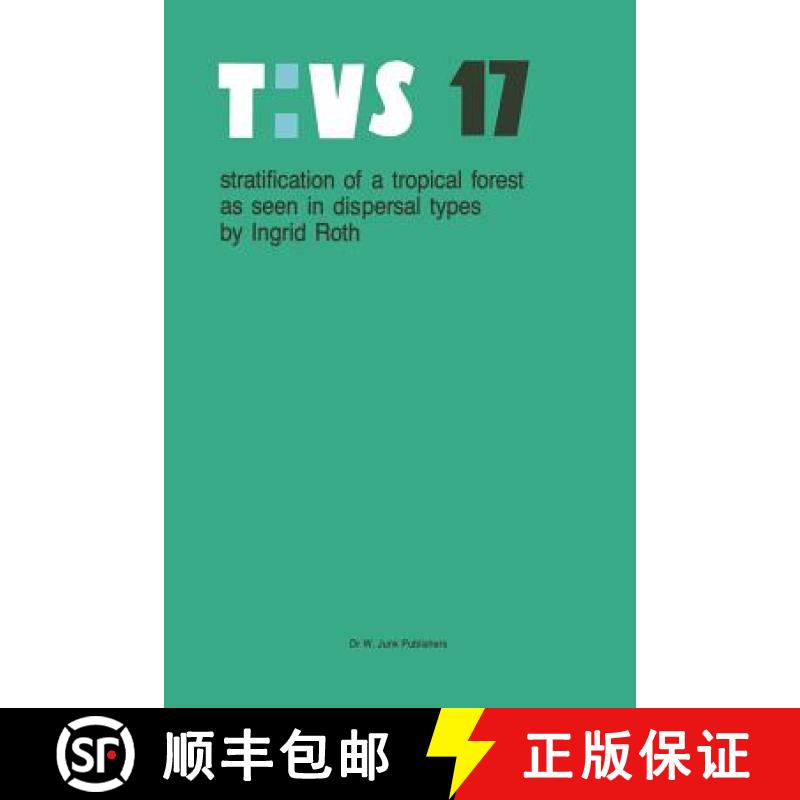 【3-4周达】Stratification of a Tropical Forest as Seen in Dispersal Types [9789401086394]