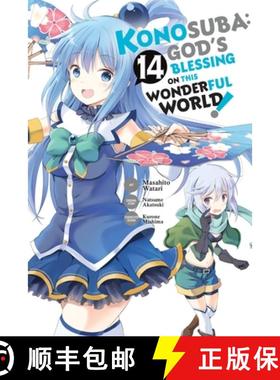 【3-4周达】Konosuba: God's Blessing on This Wonderful World!, Vol. 14 (Manga): Volume 14 [9781975348205]