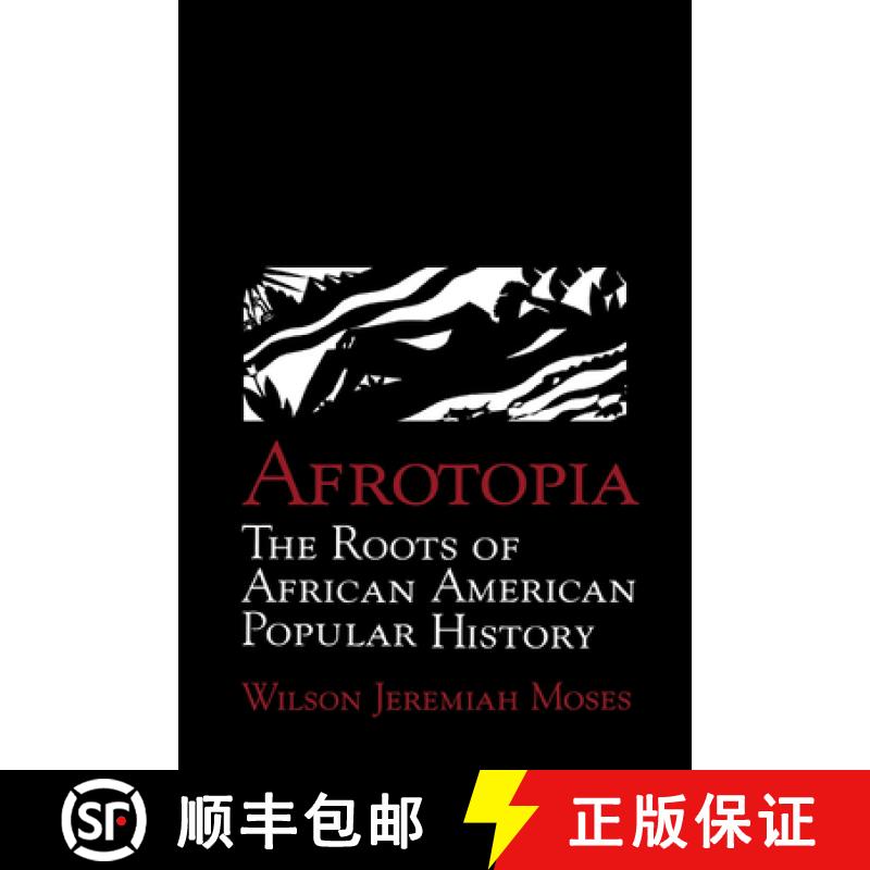 【3-4周达】Afrotopia: The Roots of African American Popular History - Afrotopia: The Roots of African... [9780521474085]