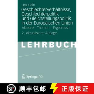 【3-4周达】Geschlechterverhï¿½ltnisse, Geschlechterpolitik Und Gleichstellungspolitik in Der Europ... [9783531183398]