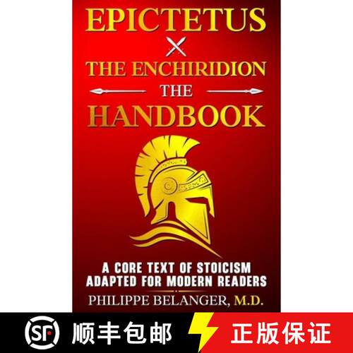 【3-4周达】Epictetus - The Enchiridion - The Handbook: A Core Text of Stoicism Adapted for Modern Rea... [9781997736035]