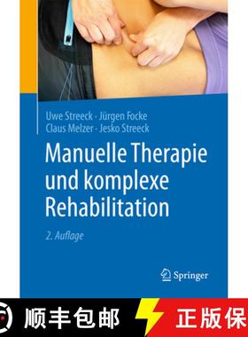 【3-4周达】Manuelle Therapie Und Komplexe Rehabilitation [9783662488027]