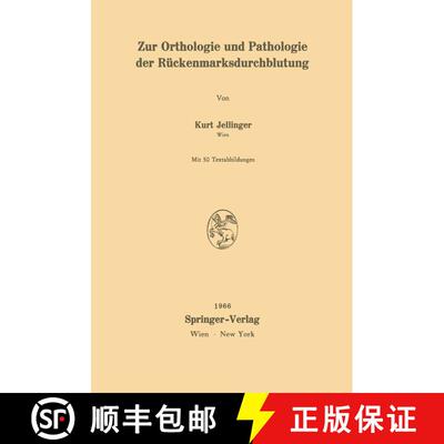 【3-4周达】Zur Orthologie und Pathologie der Rückenmarksdurchblutung [9783709133651]