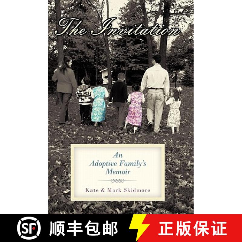 【2-3周达】The Invitation: An Adoptive Family's Memoir [9781449709075]