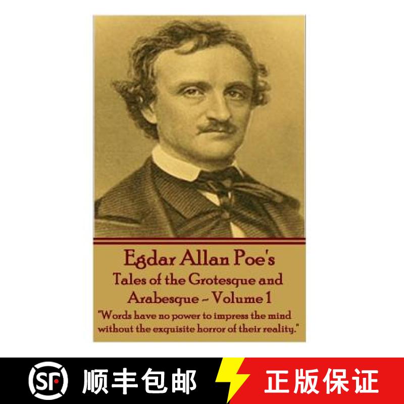 【3-4周达】Tales of the Grotesque and Arabesque - Volume 1: Words have no power to impress the mind w... [9781783946457]
