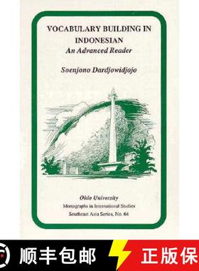 【3-4周达】Vocabulary Building in Indonesian: An Advanced Reader Volume 64 [9780896801189]