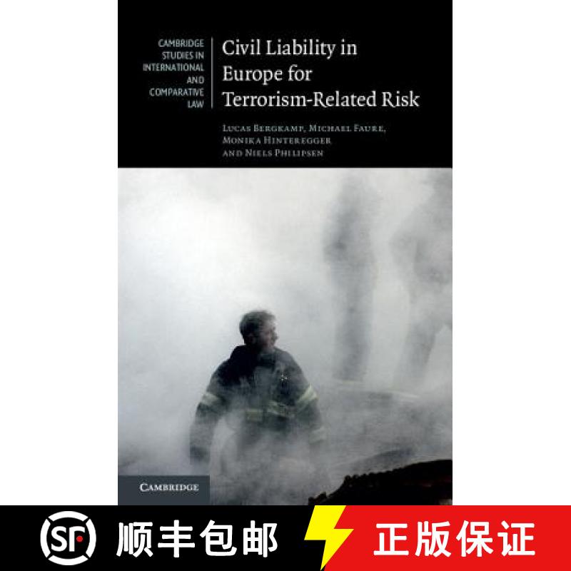 【3-4周达】Civil Liability in Europe for Terrorism-Related Risk: - Civil Liability in Europe for Terr... [9781107100442]