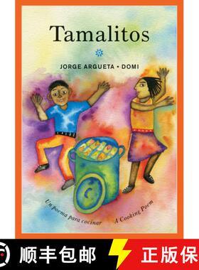 【3-4周达】Tamalitos : Un poema para cocinar / A Cooking Poem [9781773060910]