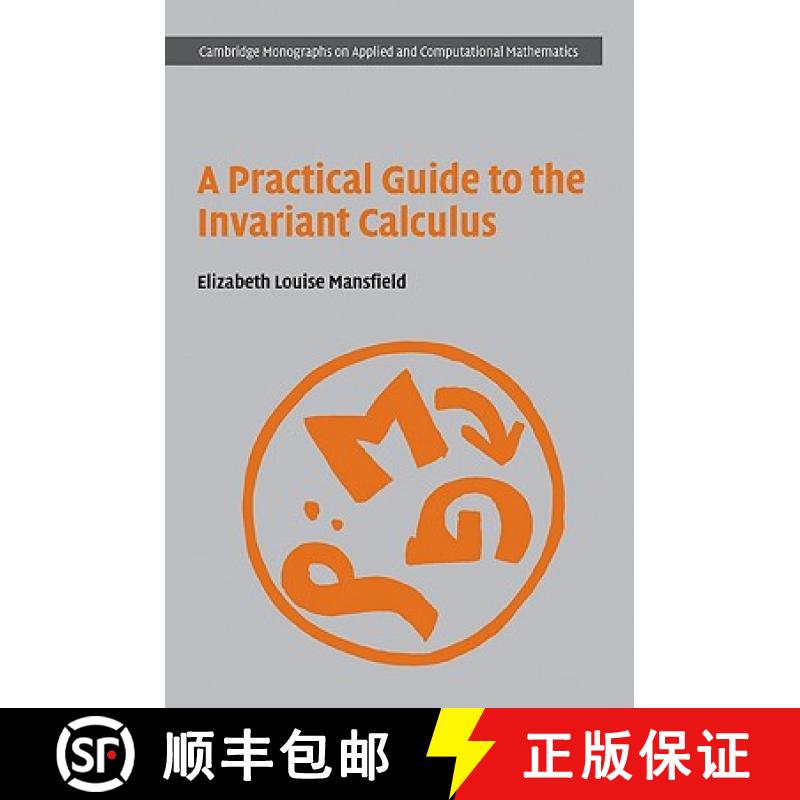 【3-4周达】Practical Guide to the Invariant Calculus: - A Practical Guide to the Invariant Calculus [9780521857017]