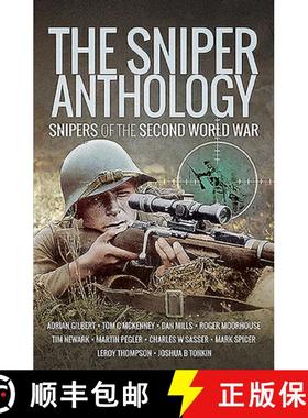 【3-4周达】The Sniper Anthology: Snipers of the Second World War [9781526760692]