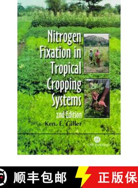 【3-4周达】Nitrogen Fixation in Tropical Cropping Systems [9780851994178]