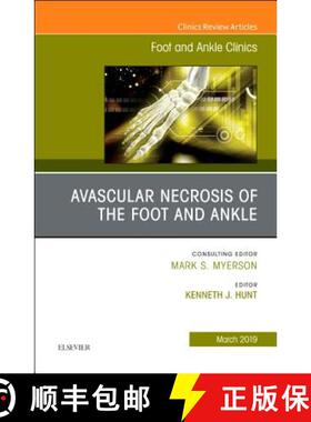 【3-4周达】Avascular Necrosis of the Foot and Ankle, an Issue of Foot and Ankle Clinics of North Amer... [9780323661041]