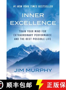 【3-4周达】Inner Excellence: Train Your Mind for Extraordinary Performance and the Best Possible Life [9781538777800]