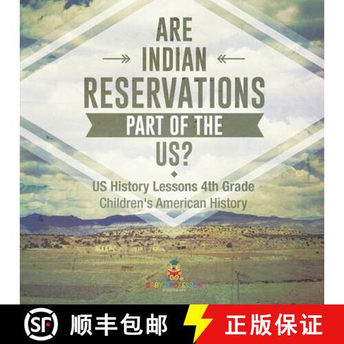 【3-4周达】Are Indian Reservations Part of the US? US History Lessons 4th Grade | Children's American... [9798869431417]