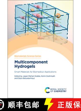 【3-4周达】精装 Multicomponent Hydrogels : Smart Materials for Biomedical Applications [9781839167270]