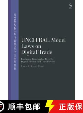 预订 UNCITRAL Model Law on Electronic Transferable Records: Electronic Transferable Records  Digital ... [9781509937417]