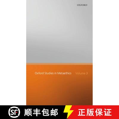 【3-4周达】精装 Oxford Studies in Metaethics: Volume III [9780199542062]