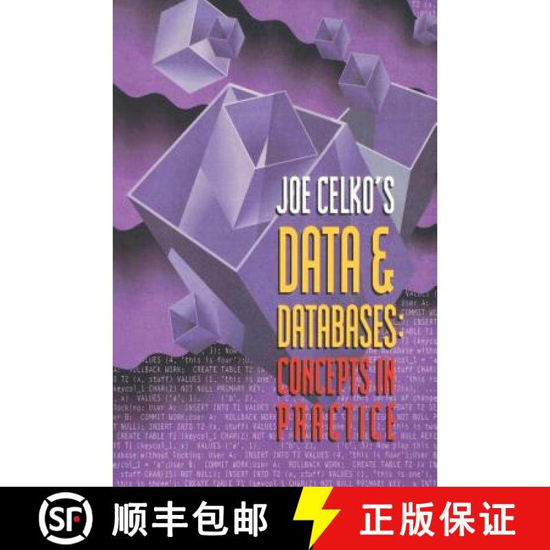 【3-4周达】Joe Celko's Data and Databases: Concepts in Practice [9781558604322]