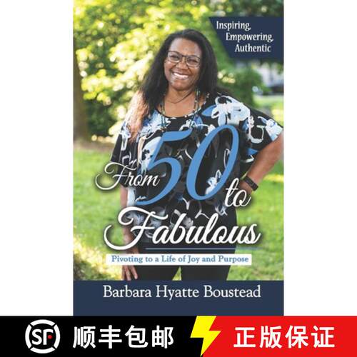 【3-4周达】From 50 to Fabulous: Pivoting to a Life of Joy and Purpose [9798691750984]