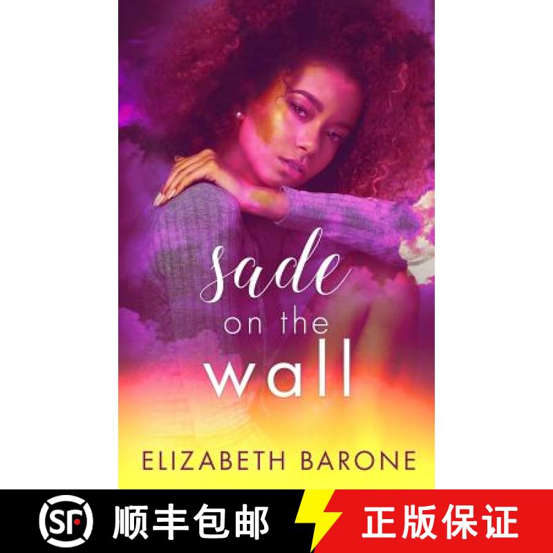 【3-4周达】Sade on the Wall [9780991283866]