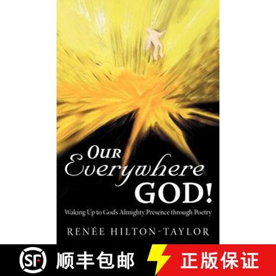 【3-4周达】Our Everywhere God!: Waking Up to God's Almighty Presence Through Poetry [9781462401086]