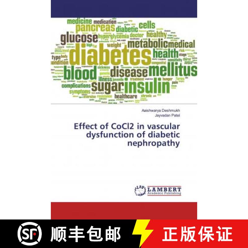 预订 Effect of CoCl2 in vascular dysfunction of diabetic nephropathy [9786139927982]