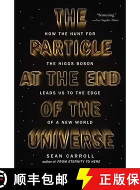 【3-4周达】The Particle at the End of the Universe: How the Hunt for the Higgs Boson Leads Us to the ... [9780142180303]