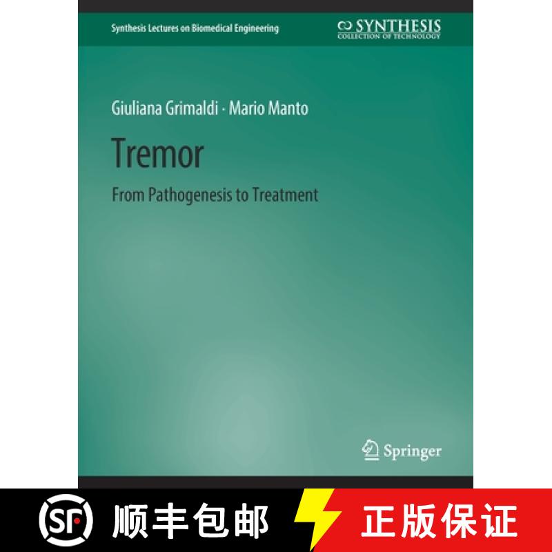 【3-4周达】Tremor : From Pathogenesis to Treatment [9783031004995]