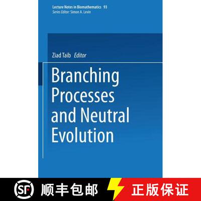 【3-4周达】Branching Processes and Neutral Evolution [9783540555292]