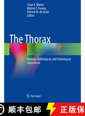 【3-4周达】The Thorax: Medical, Radiological, and Pathological Assessment [9783031210426]